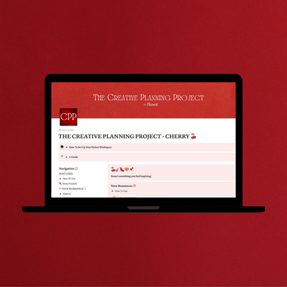 THE CREATIVE PLANNING PROJECT - CHERRY EDITION