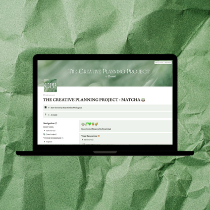 THE CREATIVE PLANNING PROJECT - MATCHA EDITION
